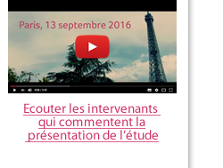 Ecouter les intervenants  qui commentent la  présentation de l’étude