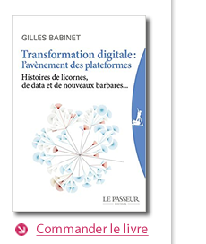 Gilles Babinet,  Transformation digitale : l’avènement des plateformes. Il faut faire vite, recommande Gilles Babinet. La révolution digitale est en marche. Les entreprises traditionnelles et les institutions publiques  ont pris du retard et doivent se transformer.  Comment repenser l’organisation des entreprises de demain ? Mode d’emploi. 